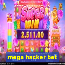 mega hacker bet